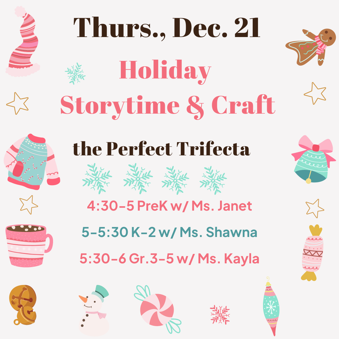 The Perfect Trifecta Storytime and Craft (3 times)