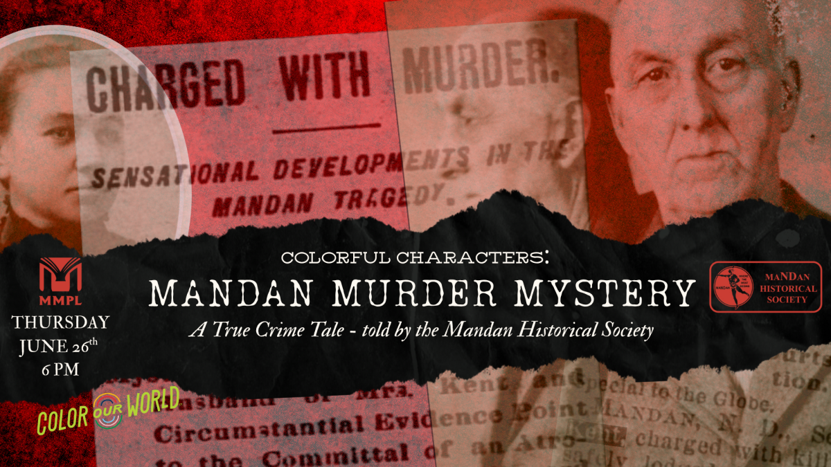 Mandan Murder Mystery